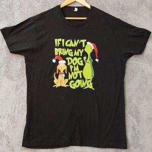 Grinch Christmas T-Shirt “If I Can’t Bring My Dog I’m Not Going” Size L